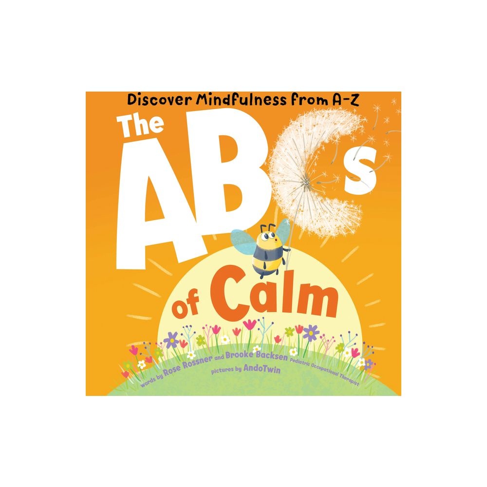 Sourcebooks The ABCs of Calm Sourcebooks The ABCs of Calm