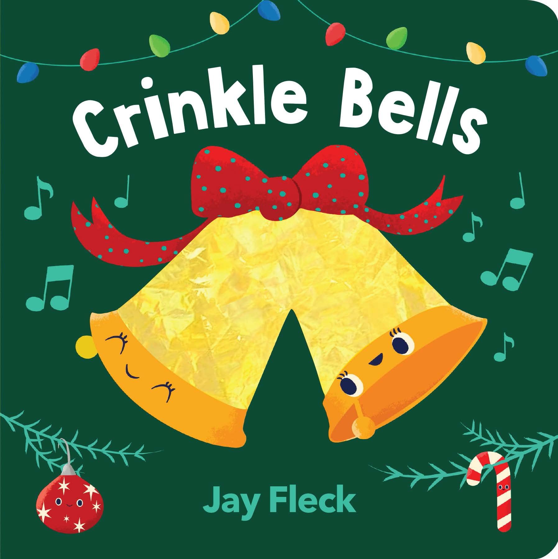 hachette book group Crinkle Bells hachette book group Crinkle Bells
