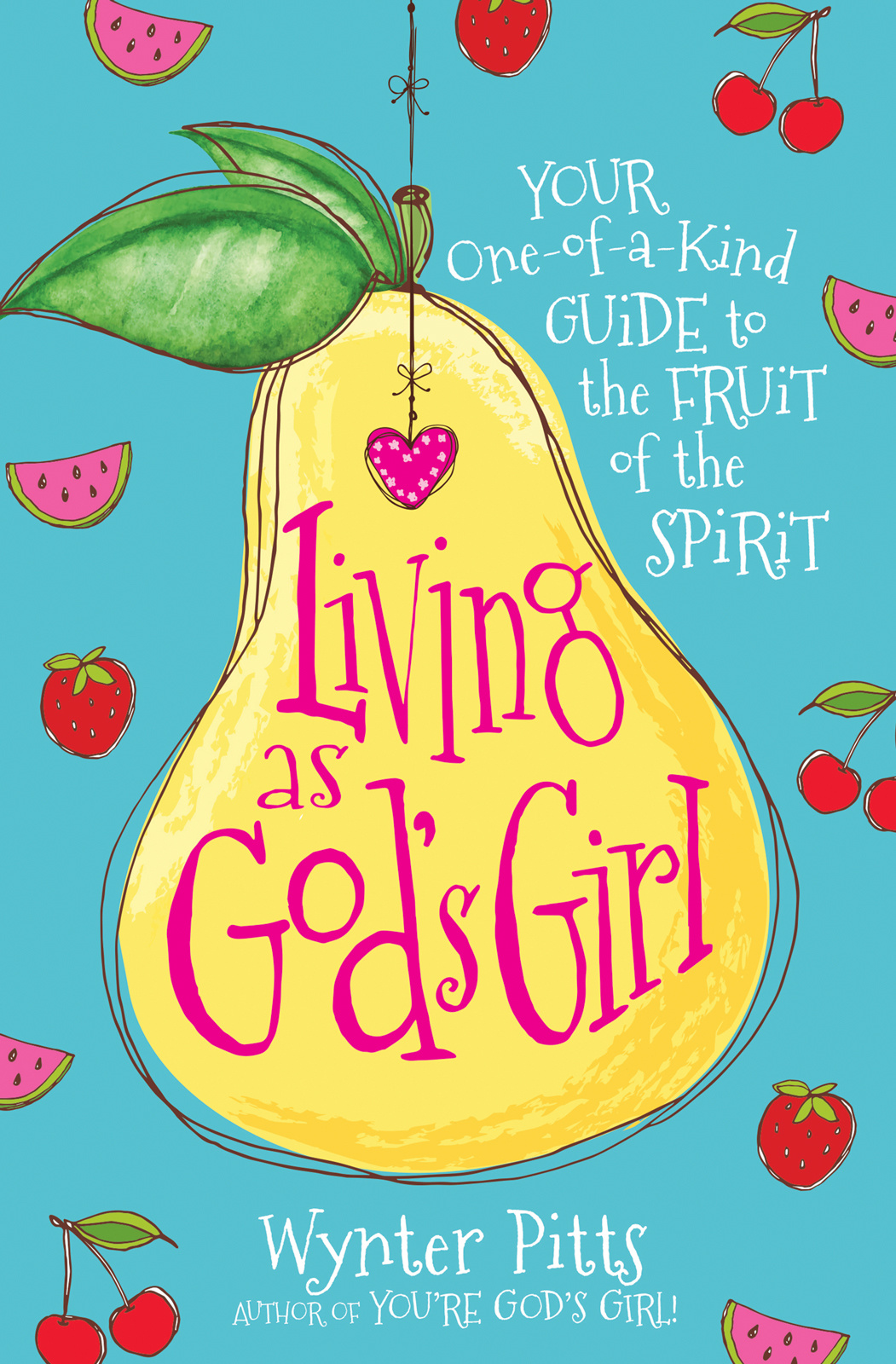 Harvest House Living as God's Girl Harvest House Living as God's Girl