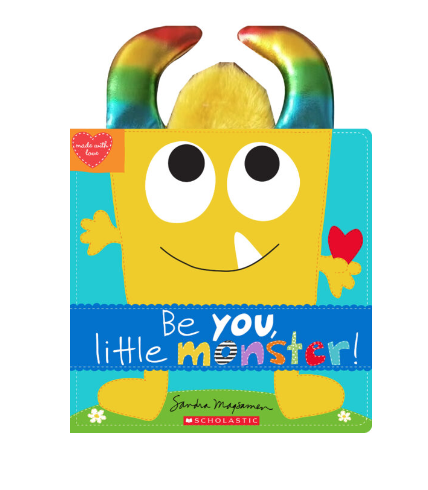 Scholastic/Klutz Be You, Little Monster!