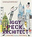 Iggy Peck, Architect