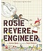 Rosie Revere, Engineer