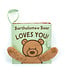 Jellycat Bartholomew Bear Loves You Book