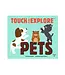 hachette book group Touch and Explore: Pets