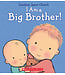 Scholastic/Klutz I Am a Big Brother