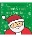 HarperCollins That's Not My Santa