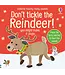 HarperCollins Don't Tickle The Reindeer