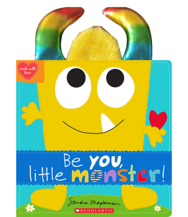 Scholastic/Klutz Be You, Little Monster!