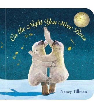 MPS On the Night You Were Born Board Book