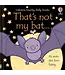 EDC/Usborne That's Not My Bat