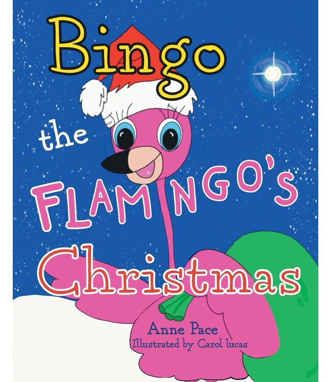 Bingo the Flamingo Christmas Paperback Book