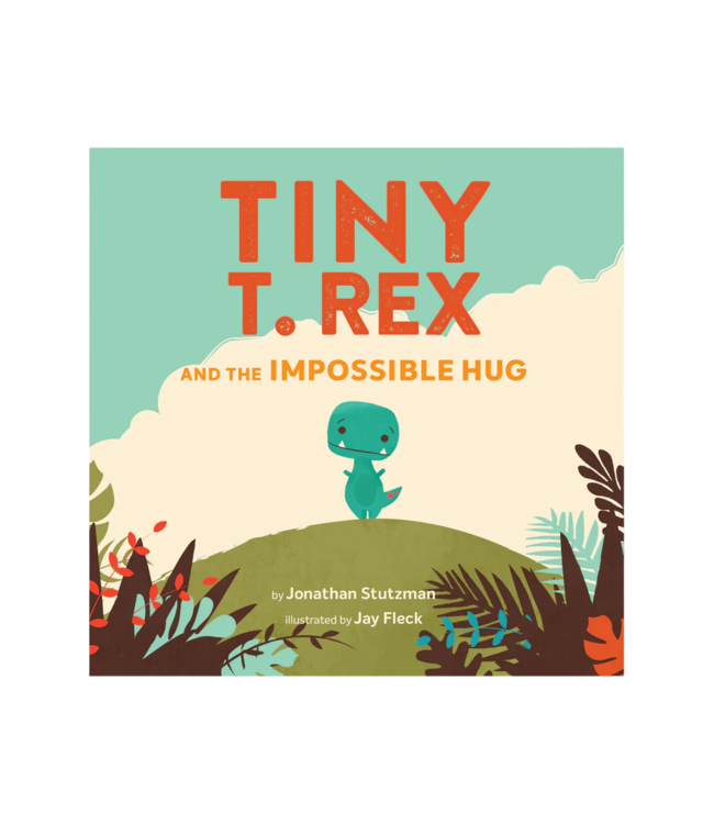 hachette book group Tiny T.Rex and the Impossible Hug