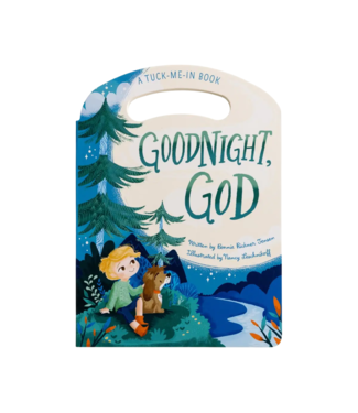 Dayspring Goodnight, God