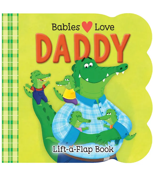Cottage Door Press Babies Love Daddy