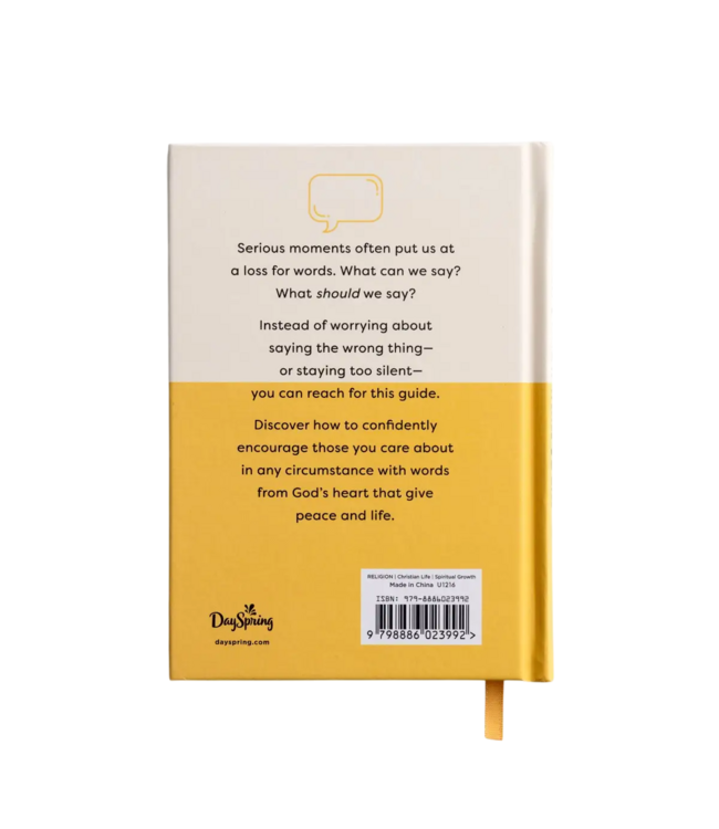 Dayspring What to Say When You Don't Know What to Say