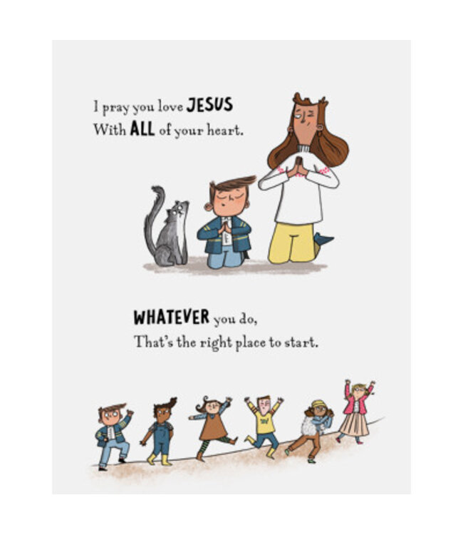 Wherever You Go, I Want You to Know Board Book