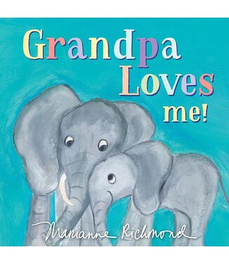 Grandpa Loves Me!