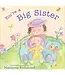 You're a Big Sister
