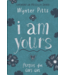 I Am Yours