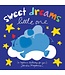 Sweet Dreams Little One