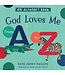 God Loves Me From A To Z