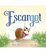 Escargot Hardcover Book