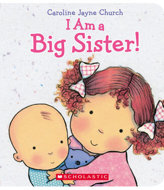 Scholastic/Klutz I Am a Big Sister!