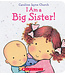 I Am a Big Sister!