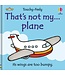 That's Not My Plane