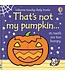 That's Not My Pumpkin