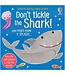Don't Tickle The Shark
