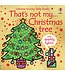 That's Not My Christmas Tree