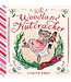 The Woodland Nutcracker: A Picture Book
