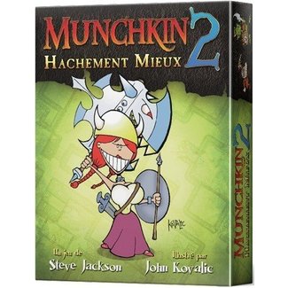 Edge Munchkin 2 : Hachement mieux