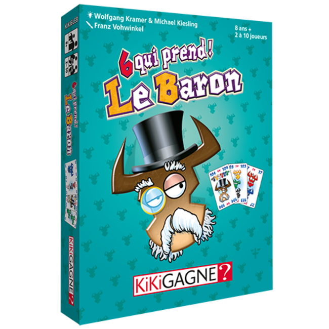 Kikigagne 6 qui prend : Le Baron (Français)