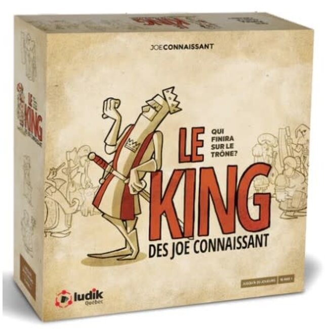 Ludik Québec Le king des Joe Connaissant ( Français)