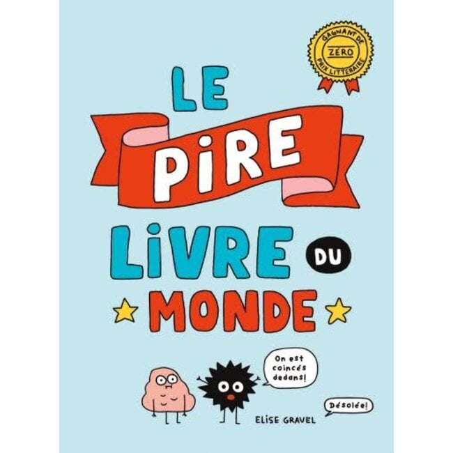 Scholastic Le pire livre du monde