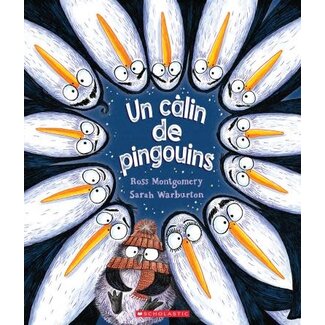 Scholastic Un câlin de pingouins