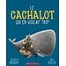 Scholastic Le cachalot qui en voulait trop
