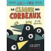 Scholastic Arlo et Pips - La clique des corbeaux