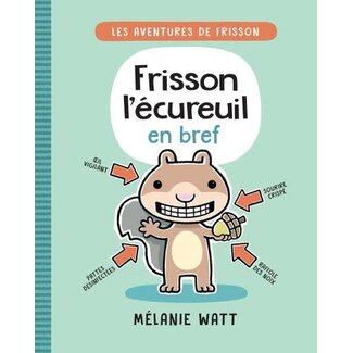 Scholastic Les aventures de Frisson : N° 1 - Frisson l’écureuil en bref (Français)