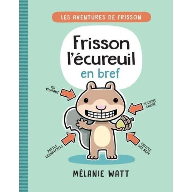 Scholastic Les aventures de Frisson : N° 1 - Frisson l’écureuil en bref (Français)