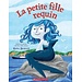 Scholastic La petite fille requin (Français)