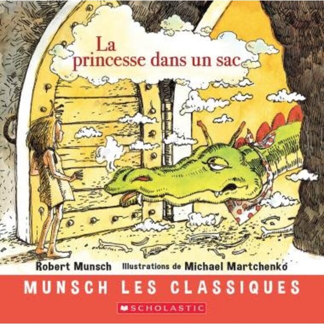 Scholastic La princesse dans un sac (Français)