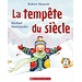 Scholastic La tempête du siècle (Français)