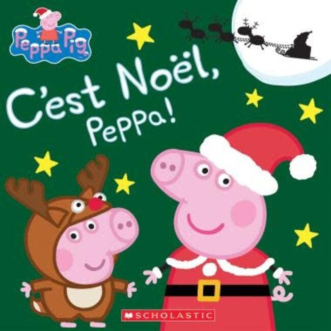 Scholastic Peppa Pig: C'est Noël, Peppa!