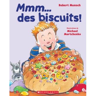 Scholastic Mmm... des biscuits!