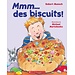Scholastic Mmm... des biscuits!