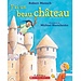 Scholastic J'ai un beau château