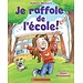 Scholastic Je raffole de l'école